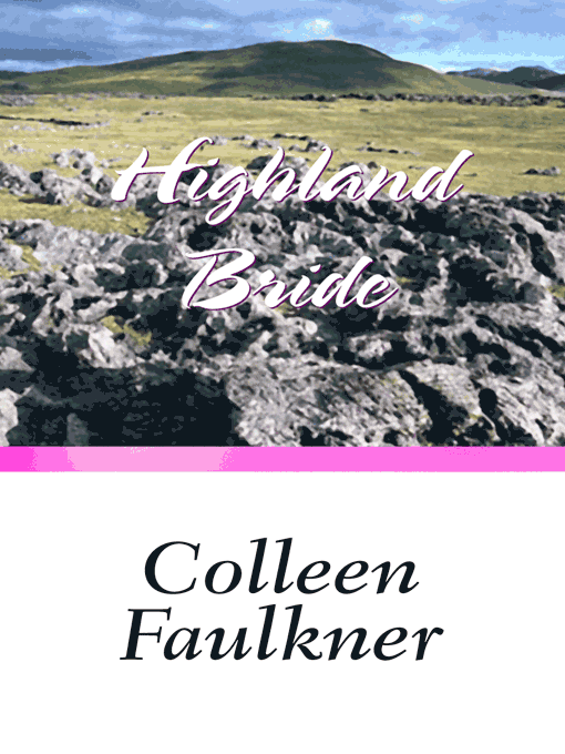 Title details for Highland Bride by Colleen Faulkner - Available
